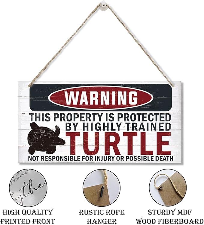 Funny Warning Signs, The Property is Protected By Highly Trained Turtle Sign, Decorative Wood Hanging Wood Plaque, House Door Sign, Farmhouse Wall Decor for Home Office, Indoor/Outdoor Use