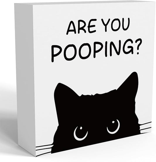 Funny Bathroom Decor Are You Pooping Cat Sign Funny Bathroom Toilet Table Decoration Funny Cat Gifts Bathroom Wall Decor Cat Gifts for Women Gifts for Cat Lovers, Funny Bathroom Wooden Box Sign Decor