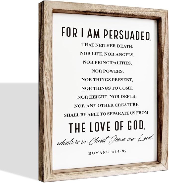 Christian Wooden Wall Sign, Decorative Signs for Home Decor, Religious Artwork, Bible Verse Decoration, Framed Wall Plaque Sign 15 * 11.5 inches, For I am Persuade