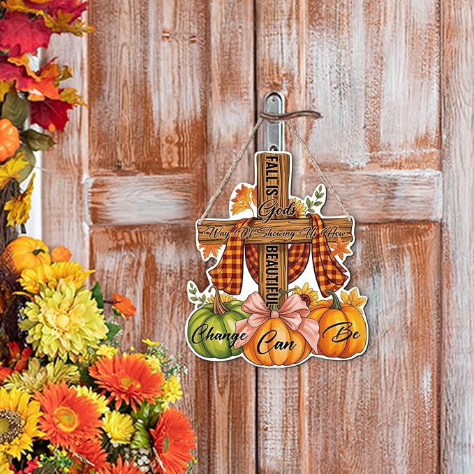 Christian Home Autumn Decor "Fall is Gods way of Showing us How Beautiful Change can Be" Sign for Thanksgiving Decorating, Home Interior And Exterior Decor, Autumn Harvest Thanksgiving Decors