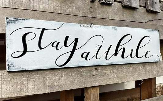 Farmhouse Stay Awhile Wood Sign, Entryway Sign Farmhous Wall Decor, Rustic Wall Art for Housewarming Gift (Stay Awhile) 6x18 Inch